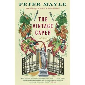 The Vintage Caper -- Peter Mayle